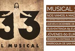 Nos vamos a ver el Musical 33